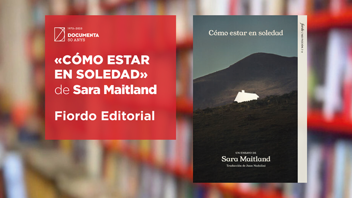 Avui parlem de «Cómo estar en soledad» de Sara Maitland. | 
