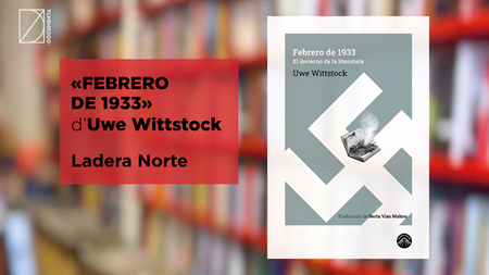 Avui parlem de «Febrero de 1933» d'Uwe Wittstock | 