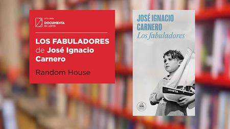  «Los fabuladores», de José Ignacio Carnero | 
