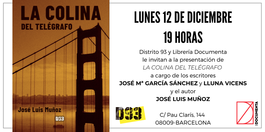 Presentem «La colina del telégrafo» de José Luis Muñoz - 