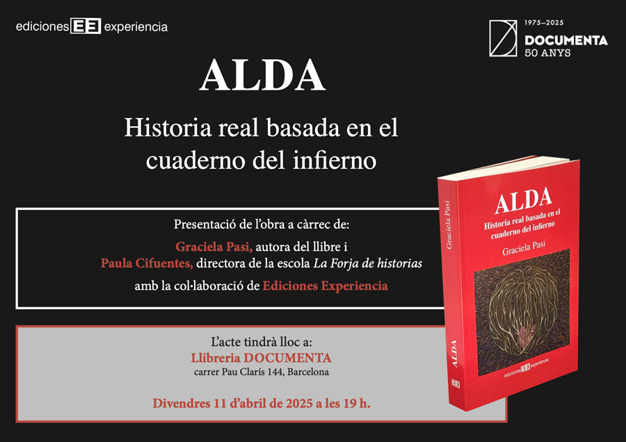 Presentació «Alda. Historia Real Basada en el Cuaderno del Infierno» de Graciela Pasi   - 