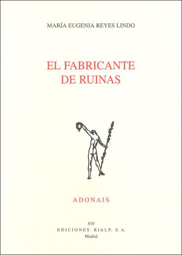 EL FABRICANTE DE RUINAS | 9788432137204 | LINDO