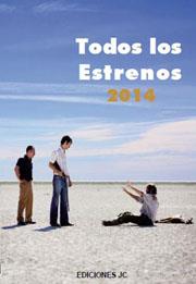 TODOS LOS ESTRENOS 2014 | 9788415448068 | DIVERSOS