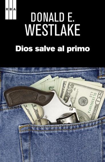 DIOS SALVE AL PRIMO | 9788490065662 | WESTLAKE , DONALD E.