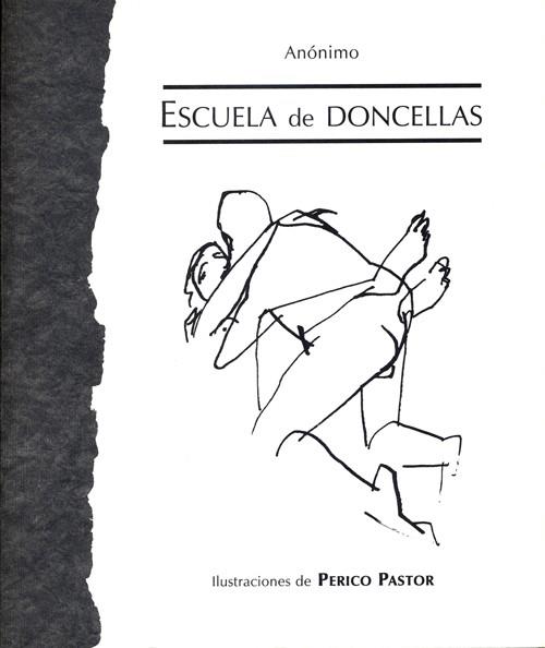 ESCUELA DE DONCELLAS | 9788495764096 | ANONIMO ; PASTOR, PE