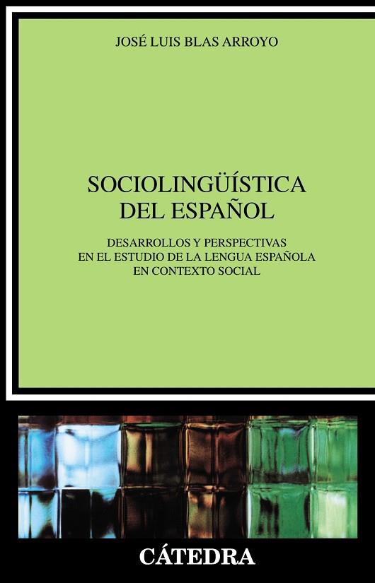 SOCIOLINGÜÍSTICA DEL ESPAÑOL | 9788437622484 | BALS ARROYO