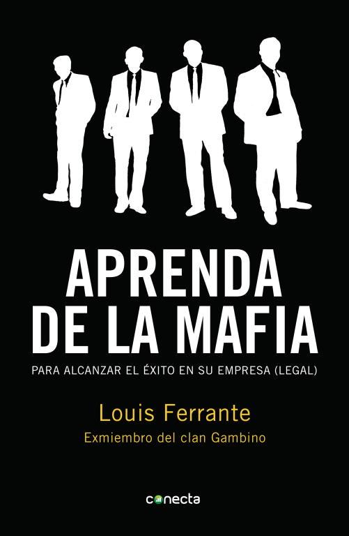 APRENDA DE LA MAFIA | 9788415431039 | FERRANTE