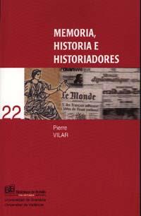 MEMORIA, HISTORIA E HISTORIADORES | 9788433830722 | VILAR, PIERRE