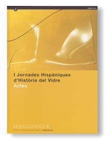 I JORNADES HISPANIQUES DEL VIDRE | 9788439355977 | DOMENECH, IGNASI; CA