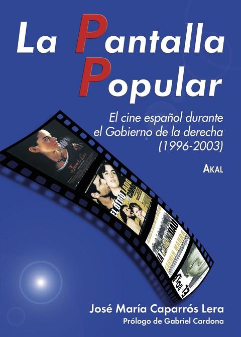 PANTALLA POPULAR | 9788446024149 | CAPARROS LERA