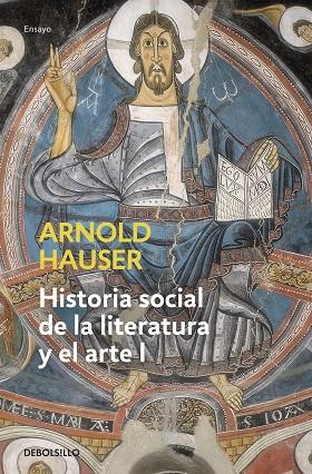 HISTORIA SOCIAL DE LA LITERATURA Y EL ARTE I | 9788497932202 | HAUSER, ARNOLD
