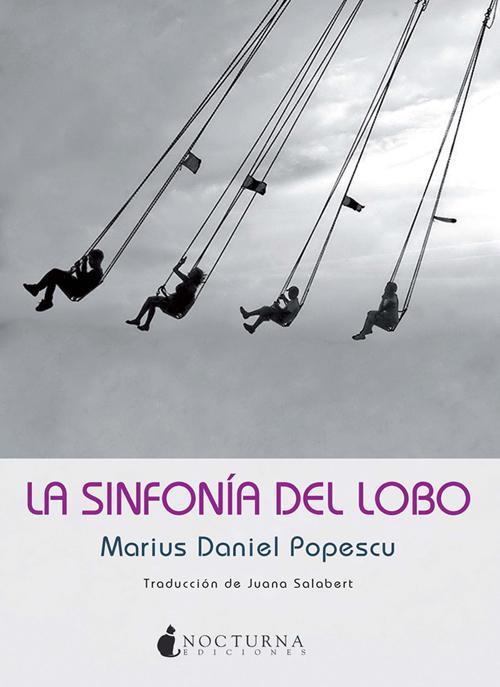 LA SINFONÍA DEL LOBO | 9788493975050 | POPESCU, MARIUS DANIEL