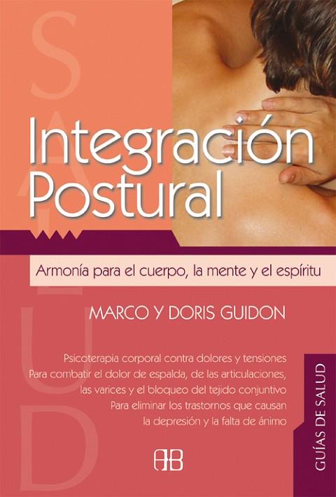 INTEGRACIÓN POSTURAL | 9788496111042 | MARCO/DORIS GUIDON