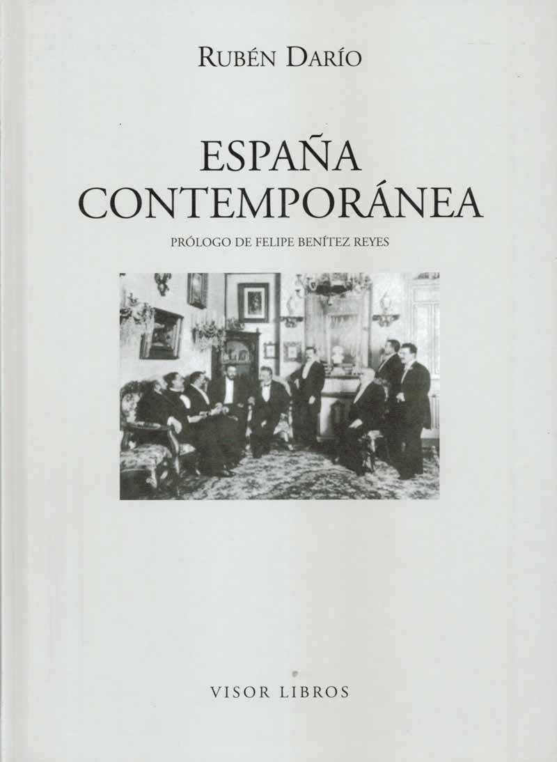 ESPAÑA CONTEMPORÁNEA | 9788475228167 | RUBÉN DARÍO