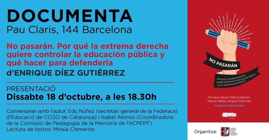 Presentació «No pasaran» d'Enrique Javier Díez Gutiérrez i Mauro Rafael Jarquín Ramírez - 