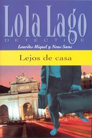 LEJOS DE CASA | 9788484431060 | MIQUEL, LOURDES