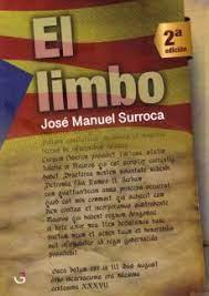 EL LIMBO | 9788494807268 | SURROCA LAGUARDIA, JOSÉ MANUEL