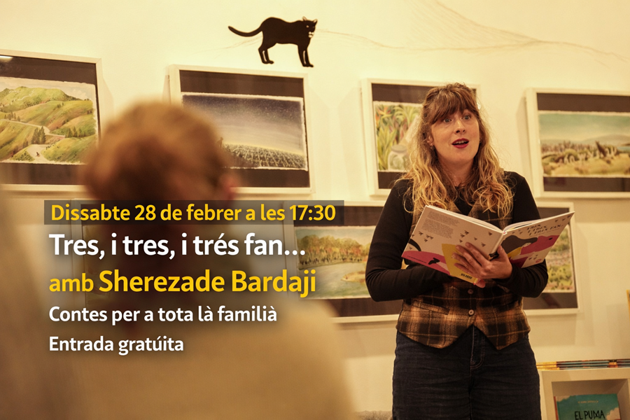 Una tarda de contes: “Tres, i tres, i tres fan…”, explicats per Sherezade Bardají - 