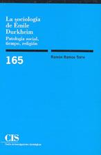 LA SOCIOLOGIA DE EMILE DURKHEIM | 9788474762853 | RAMOS TORRE