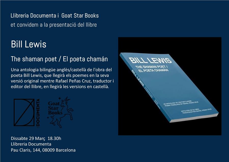 Presentació «Bill Lewis, the shaman poet/El poeta chamán» - 