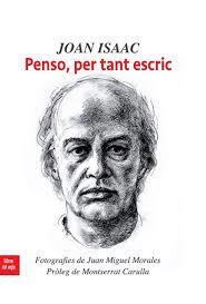PENSO, PER TANT ESCRIC | 9788494845277 | JOAN ISAAC