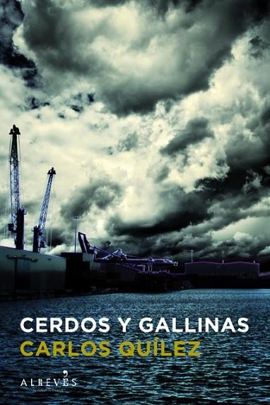 CERDOS Y GALLINAS | 9788415098676 | QUILEZ