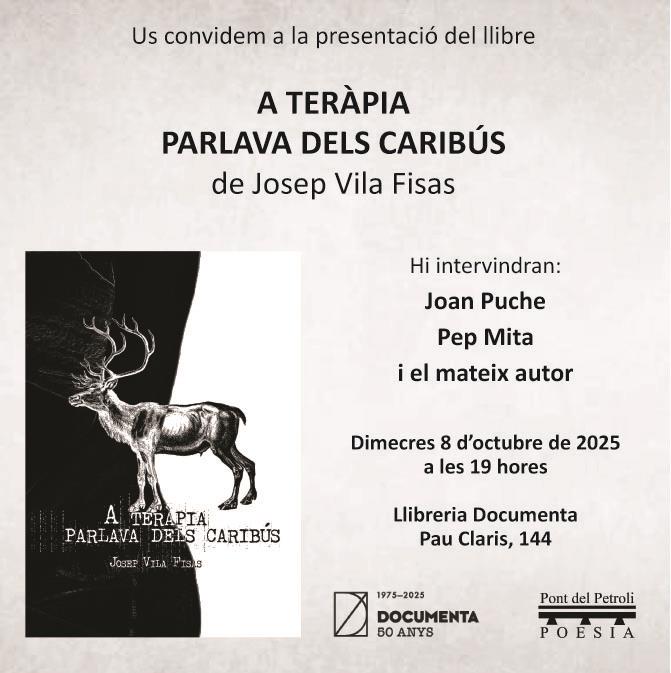 Presentació «A Teràpia parlava dels Caribús» de Josep Vila Fisas - 