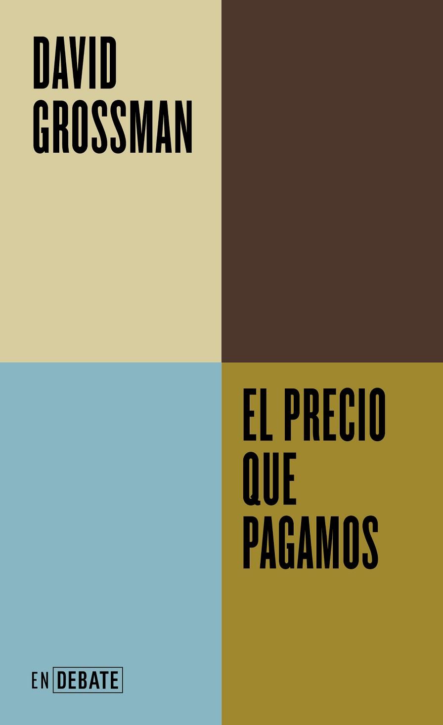EL PRECIO QUE PAGAMOS | 9788419951823 | GROSSMAN, DAVID