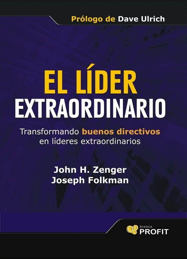 EL LIDER EXTRAORDINARIO | 9788496998780 | VARIOS