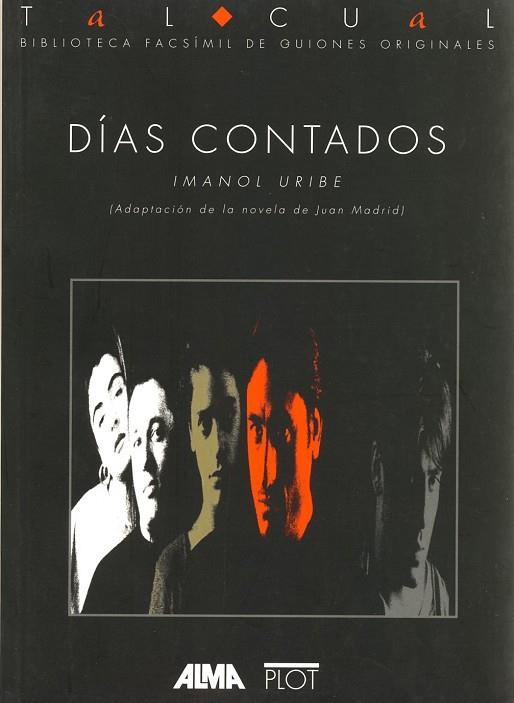DIAS CONTADOS | 9788486702267 | IMANOL URIBE