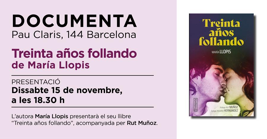 Treinta años follando» de María Llopis - 