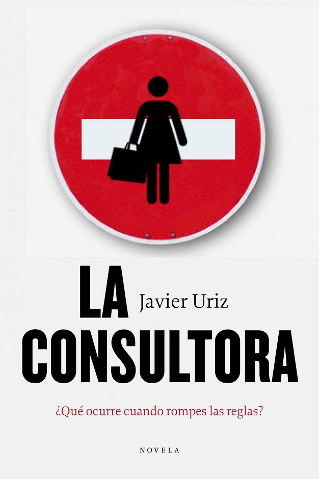 LA CONSULTORA | 9788492414383 | URIZ