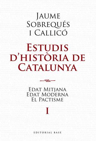 ESTUDIS D'HISTORIA DE CATALUNYA | 9788492437191 | CALLICO