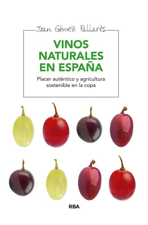 VINOS NATURALES EN ESPAÑA | 9788415541929 | GÓMEZ PALLARÉS