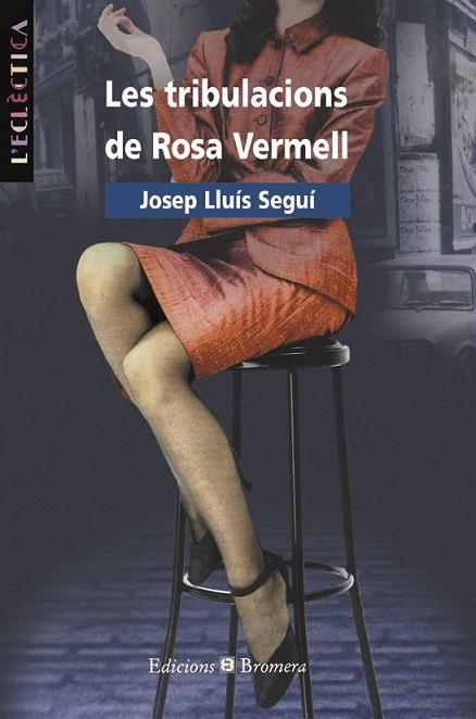 TRIBULACIONS DE ROSA VERMELL | 9788476603543 | SEGUI