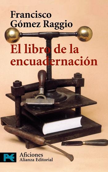 LIBRO DE LA ENCUADERNACION | 9788420638959 | GOMEZ RAGGIO