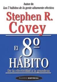 EL OCTAVO HÁBITO | 9788449317101 | STEPHEN R.COVEY