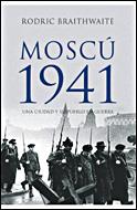 MOSCU 1941 | 9788484327523 | BRAITHWAITE