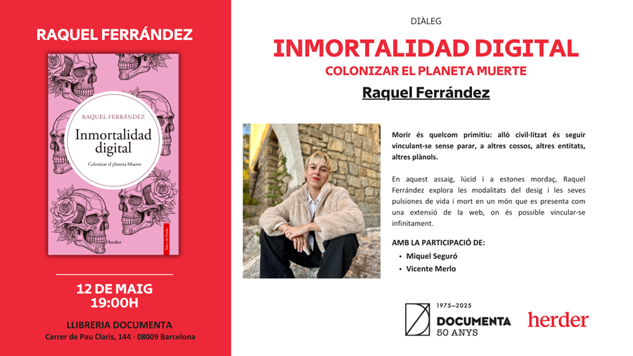  Presentació «Inmortalidad digital. Colonizar el planeta Muerte», de  Raquel Ferrández - 
