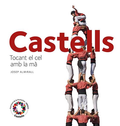 CASTELLS, TOCANT EL CEL | 9788484784715 | ALMIRALL