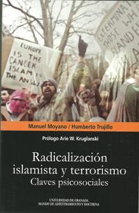 RADICALIZACIÓN ISLAMISTA Y TERRORISMO | 9788433855879 | MOYANO/ TRUJILLO
