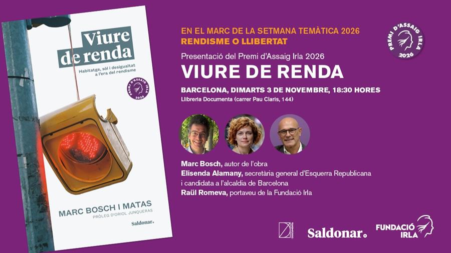 Presentació «Viure de la renda», de Marc Bosch i Matas - 