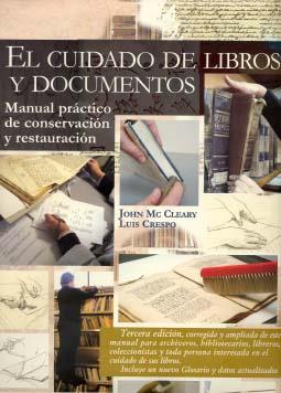 EL CUIDADO DE LIBROS Y DOCUMENTOS | 9788489142725 | CRESPO