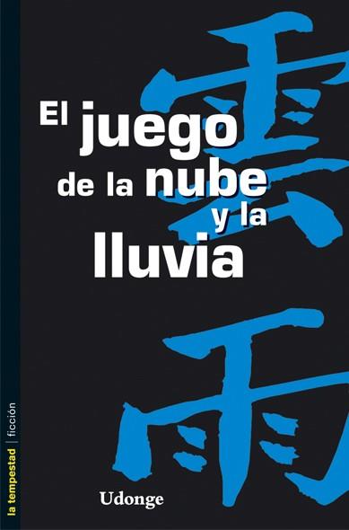 JUEGO DE LA NUBE Y LA LLUVIA | 9788479480639 | UDONGE