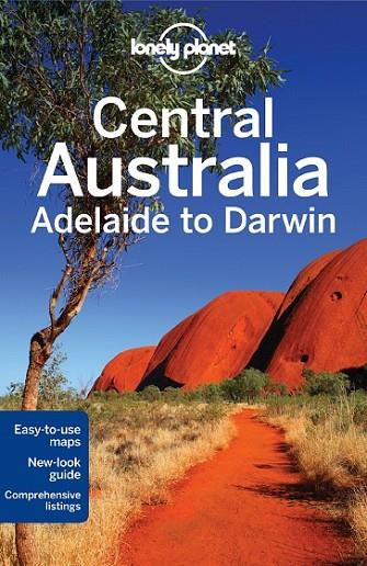 CENTRAL AUSTRALIA-ADELAIDE TO DARWIN 6 | 9781741797732 | DIVERSOS