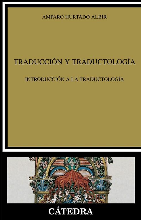 TRADUCCION Y TRADUCTOLOGIA | 9788437627588 | ALBIR