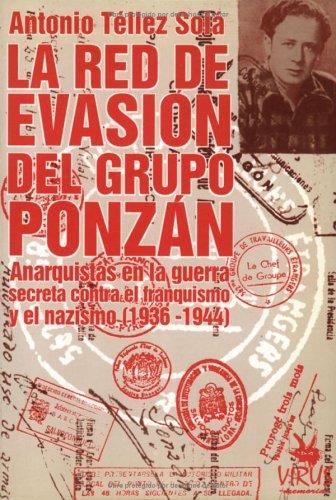 RED EVASION DEL GRUPO PONZÁN *** 2A MA *** | 9788488455291 | TELLEZ SOLÁ, ANTONIO