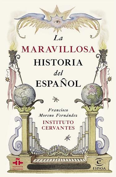 LA MARAVILLOSA HISTORIA DEL ESPAÑOL | 9788467044270 | MORENO FERNÁNDEZ, FRANCISCO