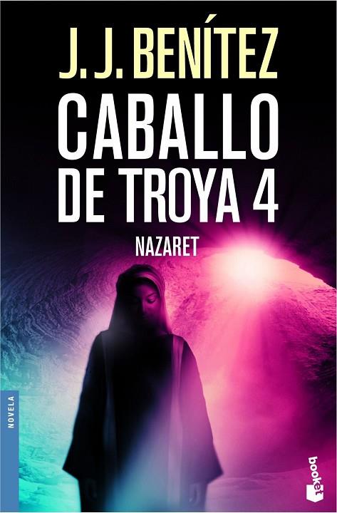 CABALLO DE TROYA 4 NAZARET | 9788408061939 | J.J.BENÍTEZ