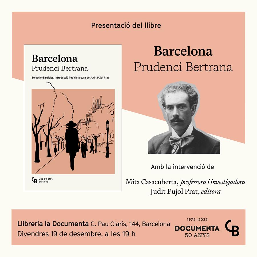 Presentació «Barcelona» de Prudenci Bertrana - 